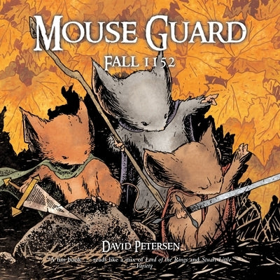 Mouse Guard: Fall 1152 - Paperback | Diverse Reads
