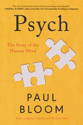 Psych: The Story of the Human Mind - Paperback | Diverse Reads