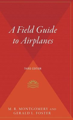 A Field Guide To Airplanes, Third Edition - Hardcover | Diverse Reads