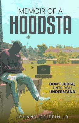 Memoir of a Hoodsta - Paperback | Diverse Reads