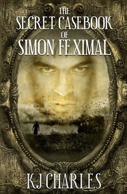 The Secret Casebook of Simon Feximal - Paperback | Diverse Reads