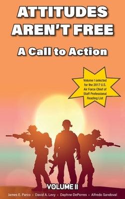 Attitudes Aren't Free: A Call to Action - Hardcover | Diverse Reads
