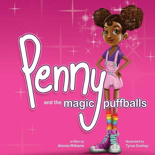 Penny and the Magic Puffballs: The adventures of Penny and the Magic Puffballs. - Paperback | Diverse Reads