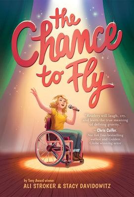 The Chance to Fly - Hardcover | Diverse Reads