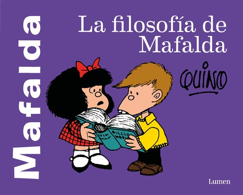La filosofía de Mafalda / The Philosophy of Mafalda - Paperback | Diverse Reads