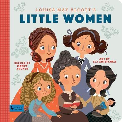 Little Women: A Babylit Storybook - Hardcover | Diverse Reads