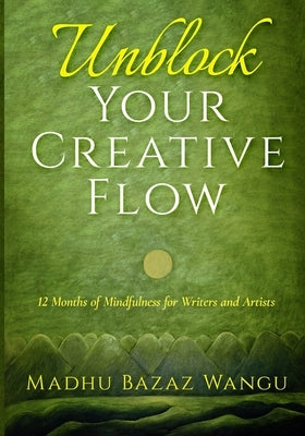 Unblock Your Creative Flow - Paperback | Diverse Reads