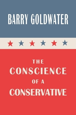 The Conscience of a Conservative - Paperback | Diverse Reads