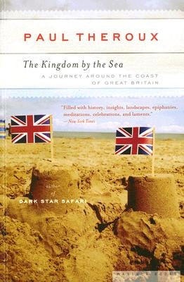 The Kingdom By The Sea: A Journey Around the Coast of Great Britain - Paperback | Diverse Reads