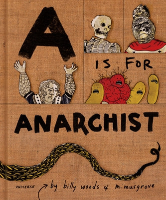 A is for Anarchist - Hardcover | Diverse Reads