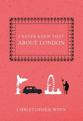 I Never Knew That About London - Hardcover | Diverse Reads