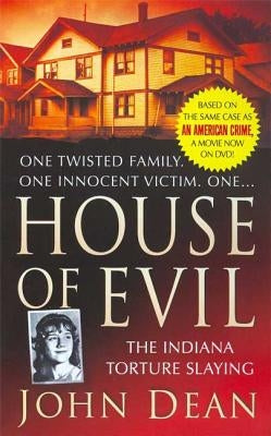House of Evil: The Indiana Torture Slaying - Paperback | Diverse Reads