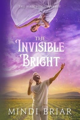 The Invisible Bright - Paperback | Diverse Reads