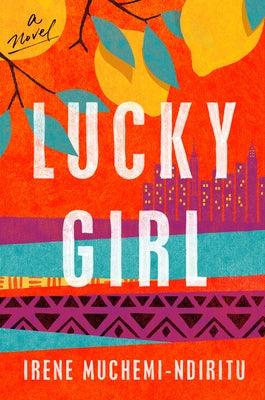 Lucky Girl - Paperback |  Diverse Reads