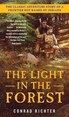The Light in the Forest - Paperback | Diverse Reads