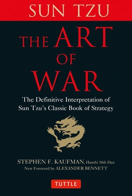 The Art of War: The Definitive Interpretation of Sun Tzu's Classic Book of Strategy - Hardcover | Diverse Reads