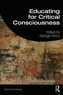 Educating for Critical Consciousness - Paperback |  Diverse Reads
