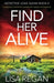 Find Her Alive: (Detective Josie Quinn Series #8) - Paperback | Diverse Reads
