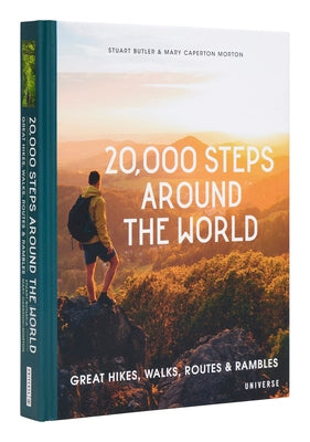 20,000 Steps Around the World: Great Hikes, Walks, Routes, and Rambles - Hardcover | Diverse Reads