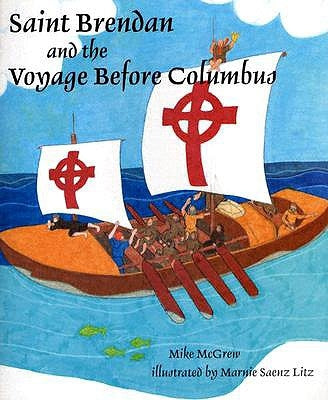 Saint Brendan and the Voyage before Columbus - Paperback | Diverse Reads