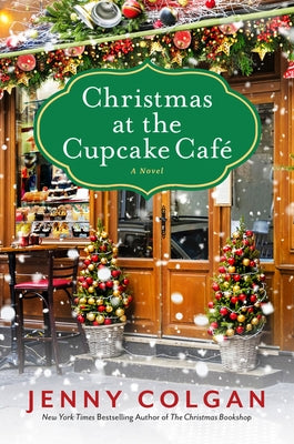 Christmas at the Cupcake Cafe: A Novel - Paperback | Diverse Reads