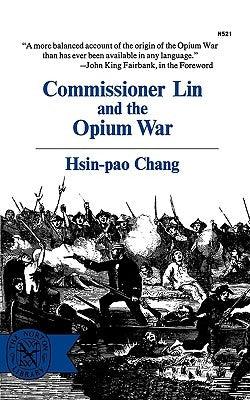 Commissioner Lin and the Opium War - Paperback | Diverse Reads