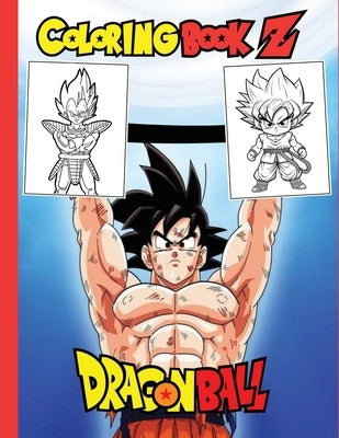 Dragon Ball Coloring Book: 62 New Coloring Pages Filled With Dragon Ball Jumbo Characters. Perfect For Kids / Adults - Paperback | Diverse Reads