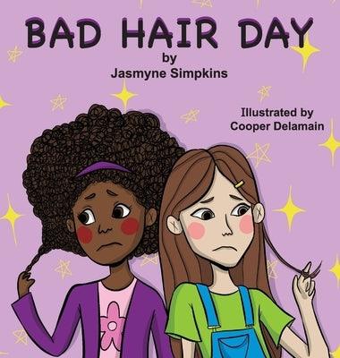 Bad Hair Day - Hardcover | Diverse Reads
