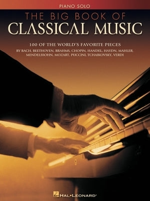 The Big Book of Classical Music - Paperback | Diverse Reads