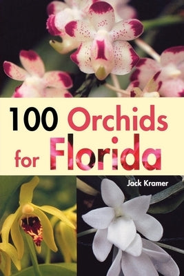 100 Orchids for Florida - Paperback | Diverse Reads