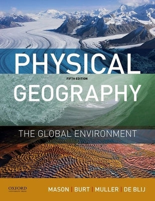 Physical Geography: The Global Environment / Edition 5 - Paperback | Diverse Reads