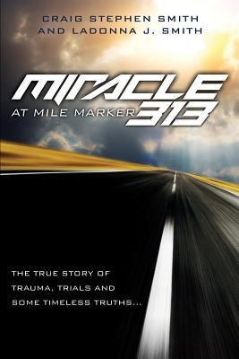 Miracle at Mile Marker 313 - Paperback | Diverse Reads