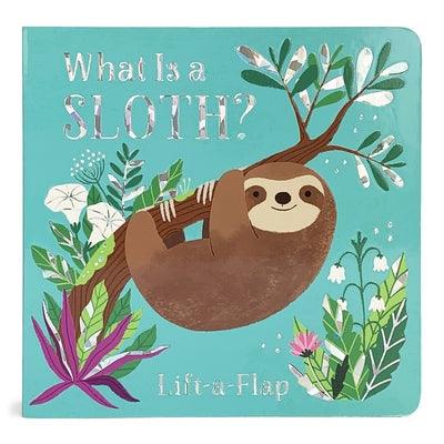 What Is a Sloth? - Board Book | Diverse Reads