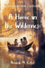 A Home in the Wilderness - Paperback | Diverse Reads