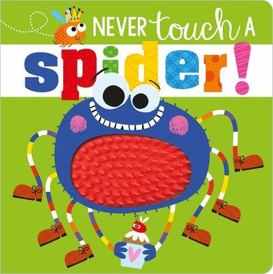 Never Touch a Spider! - Board Book | Diverse Reads