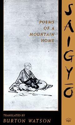 Saigyo: Poems of a Mountain Home - Paperback