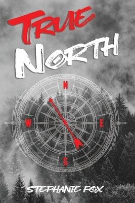 True North - Paperback | Diverse Reads
