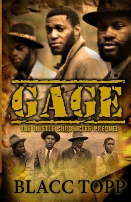 Gage: The Hustle Chronicles Prequel - Paperback |  Diverse Reads