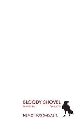 Bloody Shovel: Volume 1 - Paperback | Diverse Reads