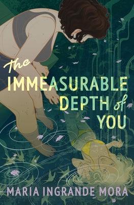 The Immeasurable Depth of You - Hardcover | Diverse Reads