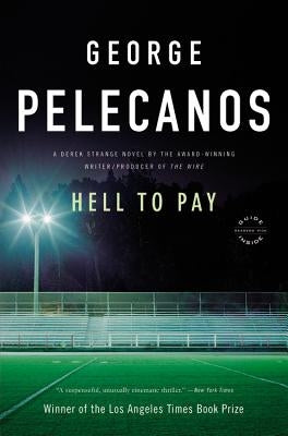Hell to Pay (Derek Strange & Terry Quinn Series #2) - Paperback | Diverse Reads