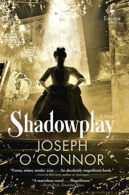 Shadowplay: A Novel - Hardcover | Diverse Reads