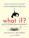 What If?: An Intellectual Gift - Hardcover | Diverse Reads
