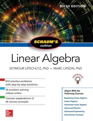 Schaum's Outline of Linear Algebra, Sixth Edition - Paperback | Diverse Reads