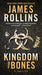 Kingdom of Bones (Sigma Force Series) - Paperback | Diverse Reads