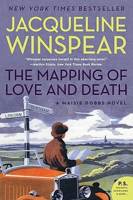 The Mapping of Love and Death: A Maisie Dobbs Novel - Paperback | Diverse Reads