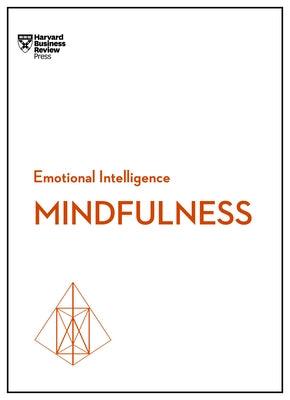 Mindfulness (HBR Emotional Intelligence Series) - Paperback | Diverse Reads