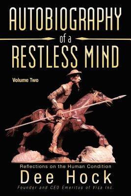 Autobiography of a Restless Mind: Reflections on the Human Condition - Paperback | Diverse Reads