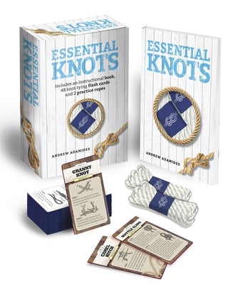 Essential Knots Kit: Includes Instructional Book, 48 Knot Tying Flash Cards and 2 Practice Ropes - Paperback | Diverse Reads
