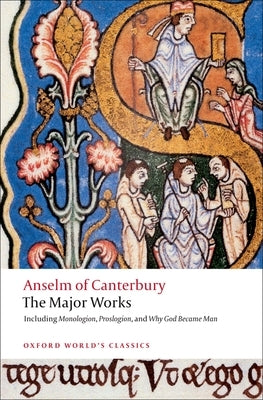 Anselm of Canterbury: The Major Works - Paperback | Diverse Reads